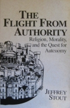 Cover art for Flight from Authority: Religion, Morality, and the Quest for Autonomy (REVISIONS)