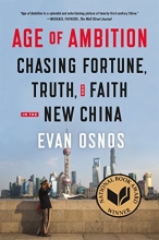 Cover art for Age of Ambition: Chasing Fortune, Truth, and Faith in the New China