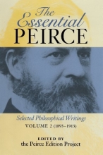 Cover art for The Essential Peirce, Volume 2: Selected Philosophical Writings, 1893-1913