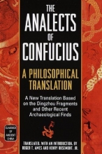 Cover art for The Analects of Confucius: A Philosophical Translation (Classics of Ancient China)
