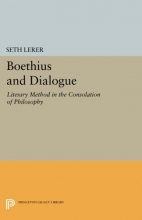 Cover art for Boethius and Dialogue: Literary Method in the "Consolation of Philosophy" (Princeton Legacy Library)
