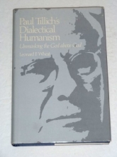 Cover art for Paul Tillich's Dialectical Humanism: Unmasking the God above God