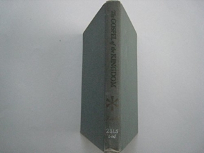 Cover art for The Gospel of the Kingdom; Scriptural studies in the Kingdom of God