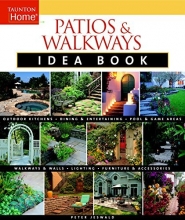 Cover art for Patios & Walkways Idea Book (Taunton Home Idea Books)