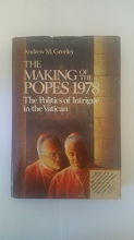Cover art for The Making of the Popes 1978: The Politics of Intrigue in the Vatican