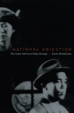 Cover art for National Abjection: The Asian American Body Onstage