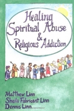 Cover art for Healing Spiritual Abuse and Religious Addiction