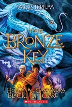 Cover art for The Bronze Key (Magisterium #3)