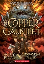 Cover art for The Copper Gauntlet (Magisterium, Book 2) (The Magisterium)