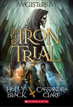 Cover art for The Iron Trial (Magisterium #1)