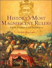 Cover art for History's Most Magnificent Rulers: From Ramses II to Napoleon