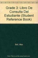 Cover art for Grade 3: Libro De Consulta Del Estudiante (Student Reference Book)
