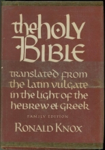 Cover art for The Holy Bible: A Translation from the Latin Vulgate in the Light of the Hebrew et Greek