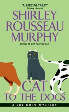 Cover art for Cat To The Dogs: A Joe Grey Mystery