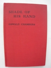 Cover art for SHADE OF HIS HAND - Talks on the Book of Ecclesiastes