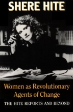 Cover art for Women as Revolutionary Agents of Change: The Hite Reports and Beyond