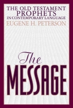 Cover art for The Message Old Testament Prophets: In Contemporary Language