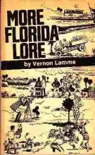 Cover art for More Florida Lore Not Found in History Books