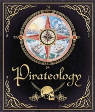 Cover art for Pirateology: The Pirate Hunter's Companion (Ologies)