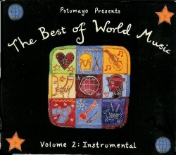Cover art for Putumayo Presents the Best of World, Vol. 2: Instrumental