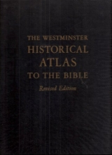 Cover art for The Westminster Historical Atlas to The Bible, Revised Edition