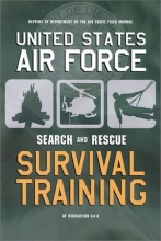 Cover art for United States Air Force Search and Rescue Survival Training: Af Regulation 64-4