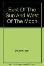 Cover art for East Of The Sun And West Of The Moon