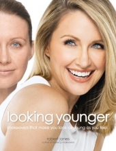 Cover art for Looking Younger: Makeovers That Make You Look as Young as You Feel