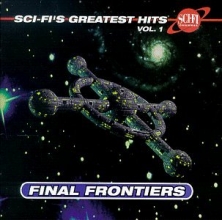 Cover art for Sci-Fi Channel - Sci-Fi's Greatest Hits, Vol. 1: Final Frontiers