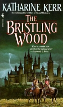 Cover art for The Bristling Wood (Deverry #3)