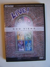 Cover art for LIVE! GOD VIEWS SEEING CLEARLY THE ONE WHO LOVES YOU MOST; ONE DVD (UNSTATED PUBLICATION DATE; LIFESPRINGS RESOURCES, GA)