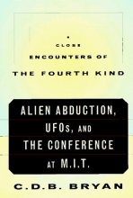 Cover art for Close Encounters Of The Fourth Kind: Alien Abduction, UFOs, and the Conference at M.I.T.