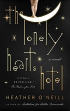 Cover art for The Lonely Hearts Hotel: A Novel