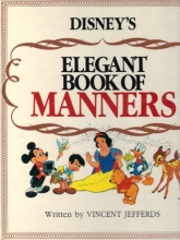 Cover art for Disney's Elegant Book of Manners