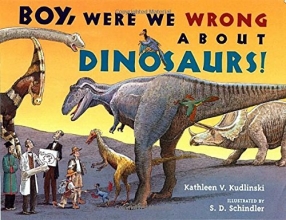 Cover art for Boy, Were We Wrong About Dinosaurs!