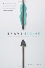 Cover art for Brave Enough: Getting Over Our Fears, Flaws, and Failures to Live Bold and Free