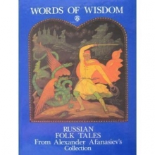 Cover art for Words of Wisdom: Russian Folk Tales from Alexander Afanasiev's Collection