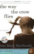 Cover art for The Way the Crow Flies: A Novel (P.S.)