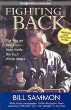 Cover art for Fighting Back: The War on Terrorism - From Inside the Bush White House