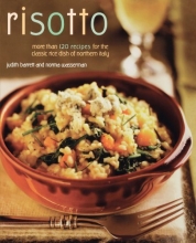 Cover art for Risotto: More than 100 Recipes for the Classic Rice Dish of Northern Italy