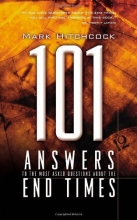 Cover art for 101 Answers to the Most Asked Questions about the End Times