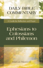 Cover art for Ephesians to Colossians and Philemon: A Guide for Reflection and Prayer (Daily Bible Commentary)
