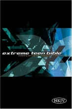 Cover art for Extreme Teen Bible: New King James Version