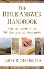 Cover art for The Bible Answer Handbook: A Guide to More Than 700 Challenging Questions