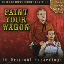 Cover art for Paint Your Wagon  (Broadway Musicals Series)