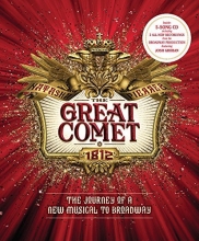 Cover art for The Great Comet: The Journey of a New Musical to Broadway