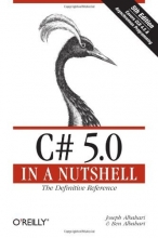 Cover art for C# 5.0 in a Nutshell: The Definitive Reference