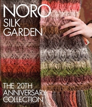 Cover art for Noro Silk Garden: The 20th Anniversary Collection (Knit Noro Collection)