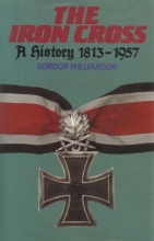 Cover art for The Iron Cross: A History, 1813-1957