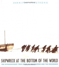 Cover art for Shipwreck at the Bottom of the World: The Extraordinary True Story of Shackeleton and the Endurance